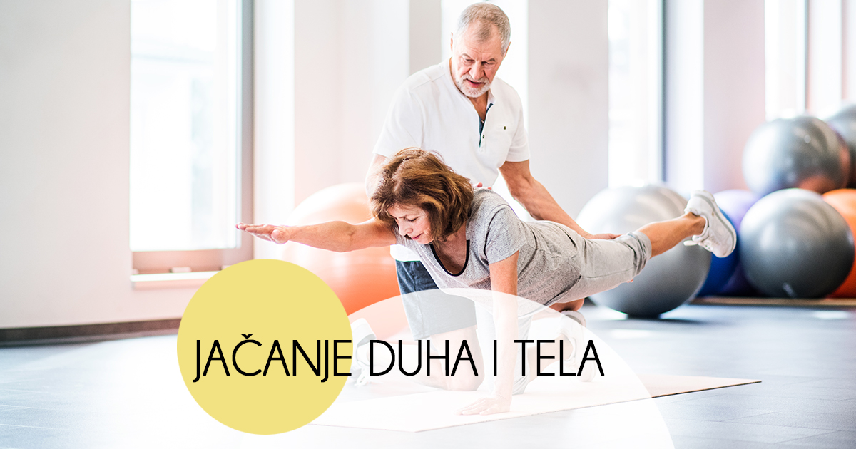 jacanje duha i tela