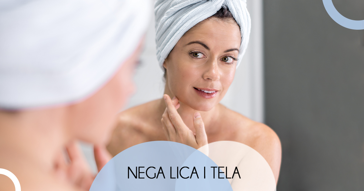 nega lica i tela